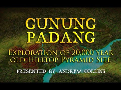 Gunung Padang: Exploration of 20,000 year old Hilltop Pyramid Site in Java - Andrew Collins